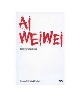 Ai WeiWei Conversaciones