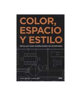 Color, espacio y estilo.Detalles para diseñadores de interiores