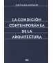 La condición contemporánea de la arquitectura