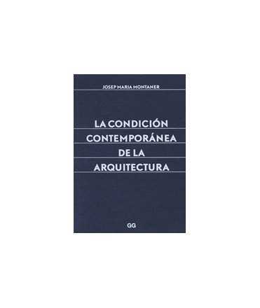 La condición contemporánea de la arquitectura