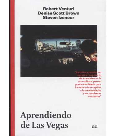 Aprendiendo de Las Vegas: El simbolismo olvidado de la forma arquitectónica