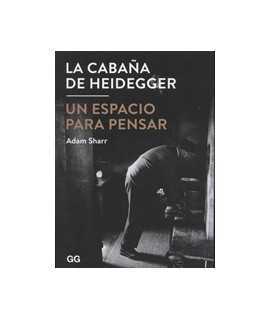 La cabaña de Heidegger: un espacio para pensar