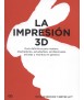 La impresión 3D