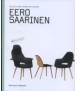 Eero Saarinen: Objects and Furniture Design