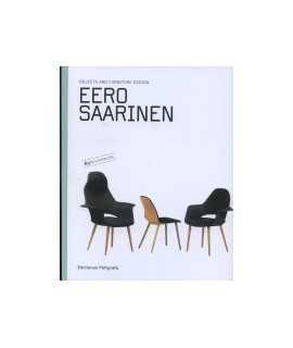 Eero Saarinen: Objects and Furniture Design