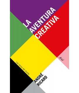 La aventura creativa: las raices del diseño