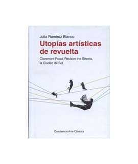 Utopías artísticas de revuelta