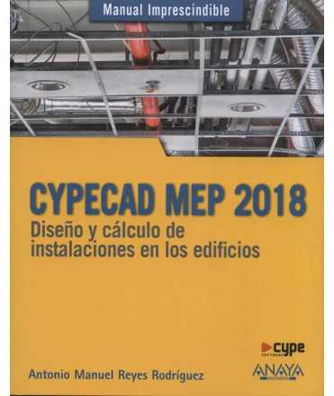 CYPECAD MEP 2018 Diseño y cálculo de instalaciones en los edificios