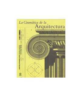 La Gramática de la Arquitectura