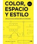 Color, espacio y estilo. Nueva edición revisada.