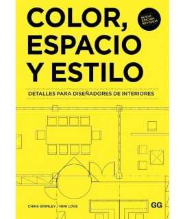 Color, espacio y estilo. Nueva edición revisada.