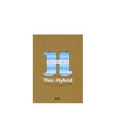 This is Hybrid An analysis of mixed-use buildings by a+t