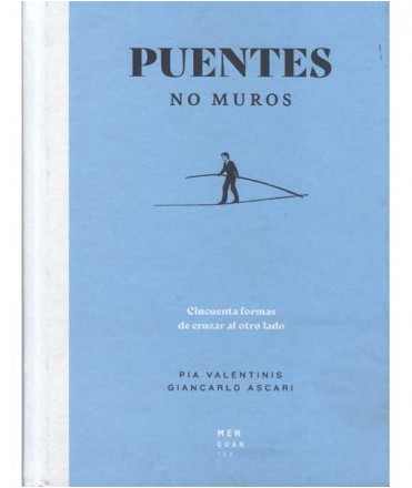 Puentes. No Muros.