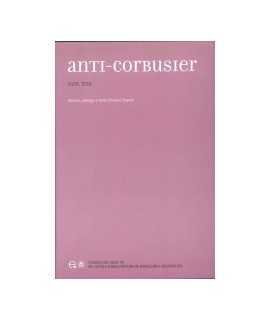 Anti-Corbusier: Textos completos de la polémica Karel Teige - Le Corbusier