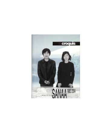 SANAA [Kazuyo Sejima + Ryue Nishizawa] 1983-2004