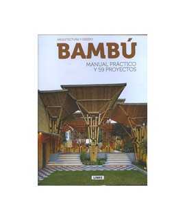 Bambú: Arquitectura y Diseño