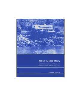 Aires Modernos E.1027:maison en bord de mer Eileen Gray y Jean Badovici 1926-1929