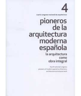 Pioneros d ela arquitectura moderna española 4