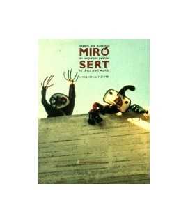 Miró Sert: segons ells mateixos = en sus propias palabras = in their own words