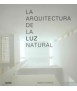 La arquitectura de la luz natural