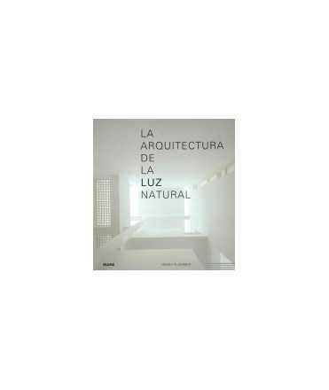 La arquitectura de la luz natural