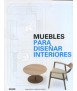 Muebles para diseñar interiores