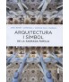 Arquitectura i Símbol de la Sagrada Família