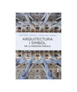 Arquitectura i Símbol de la Sagrada Família