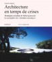 Architecture en temps de crise