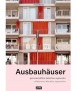 Ausbauhäuser. Collaborative, affordable, regenerative