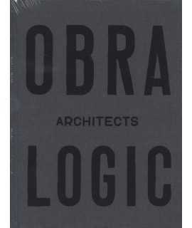 Obra Architects Logic Selected projects 2003-2016