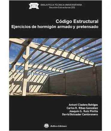 Código Estructural. Ejercicios de hormigón armado y pretensado.