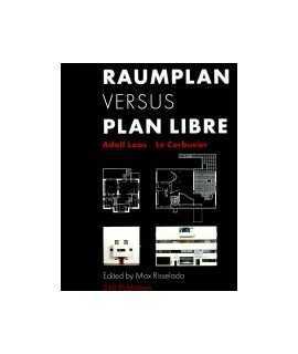 Raumplan versus plan libre