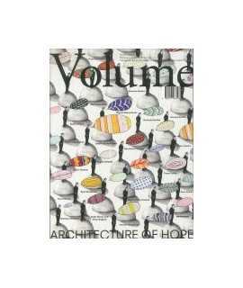 VOLUME, 19: Architecture of hope