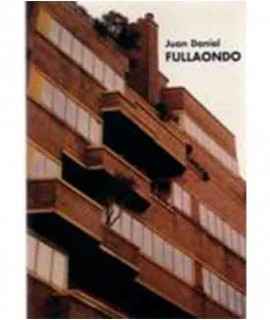 Juan Daniel Fullaondo: Arquitecto