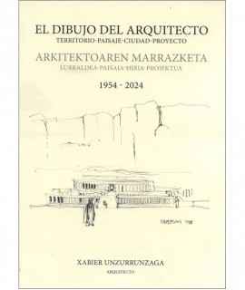 El Dibujo del Arquitecto 1954-2024