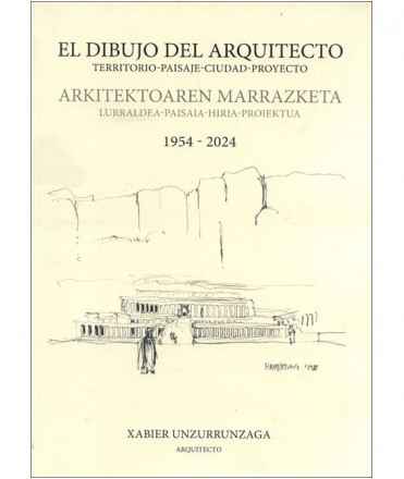 El Dibujo del Arquitecto 1954-2024