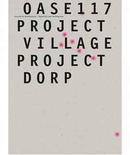 OASE N 117 PROJECT VILLAGE