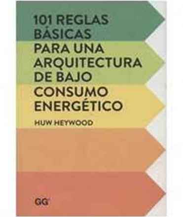 101 reglas báscias para una arquitectura de bajo consumo energético