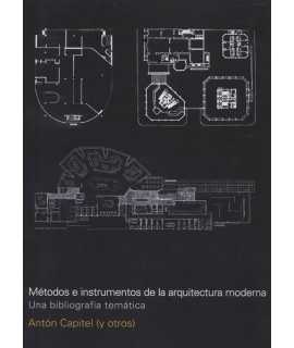 Métodos e instrumentos de la arquitectura moderna