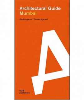 Architectural Guide. Mumbai.