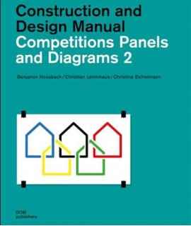 Construction and design manual.Competitions panels and diagrams 2