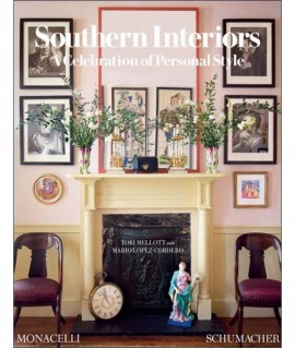 Southern Interiors. A Celebration of Personal Style.