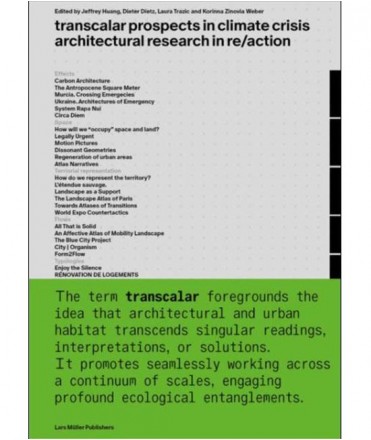 Transcalar prospects in climate crisis. Arquitectural research in re/action