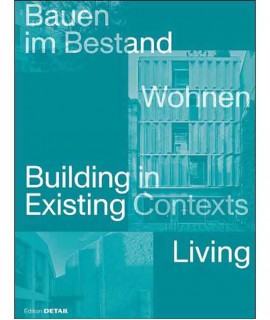 Building in Existing Contexts