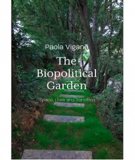 The Biopolitical Garden