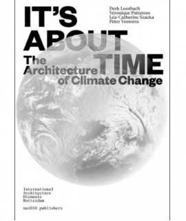 IT'S ABOUT TIME-The Architecture of Climate Change