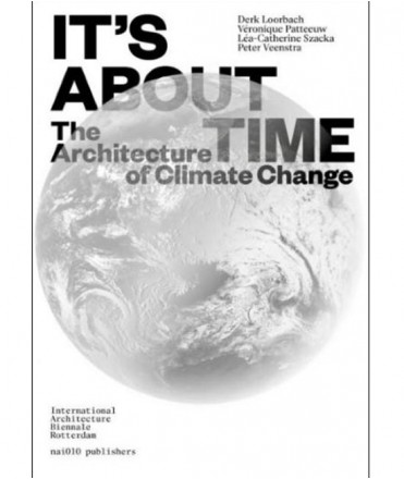 IT'S ABOUT TIME-The Architecture of Climate Change