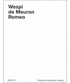 Wespi de Meuron Romeo