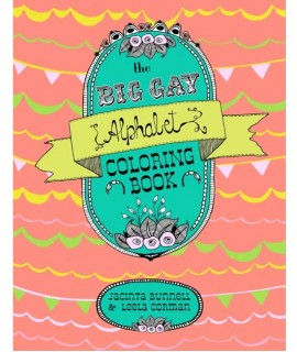 The Big Gay Alphabet Coloring Book